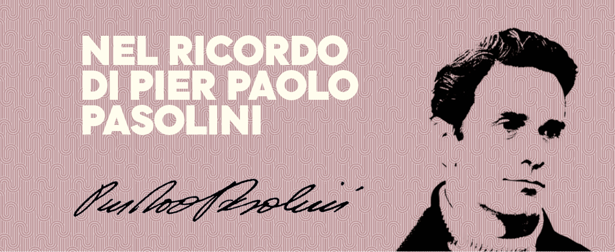 Omaggio a Pier Paolo Pasolini