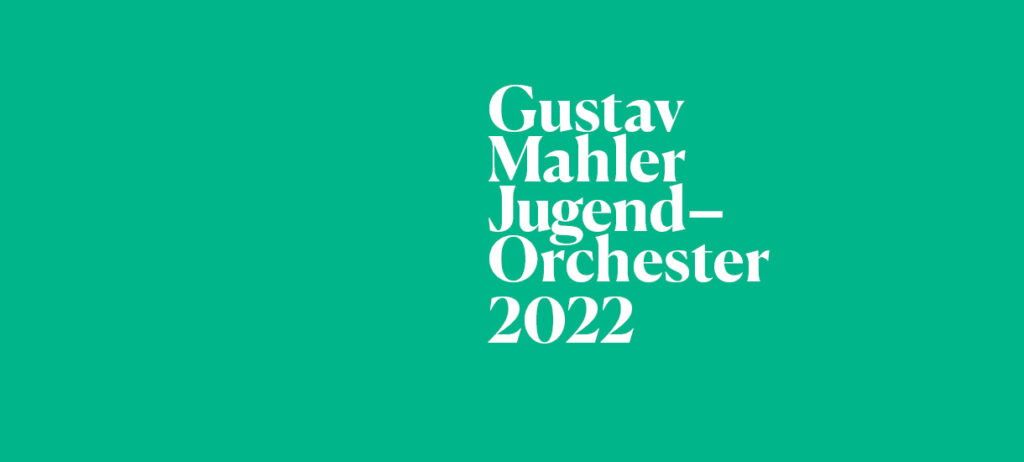 GMJO 2022: Estate in musica. Residenza artistica e il tour della Gustav Mahler Jugendorchester a Pordenone e in Friuli Venezia Giulia.