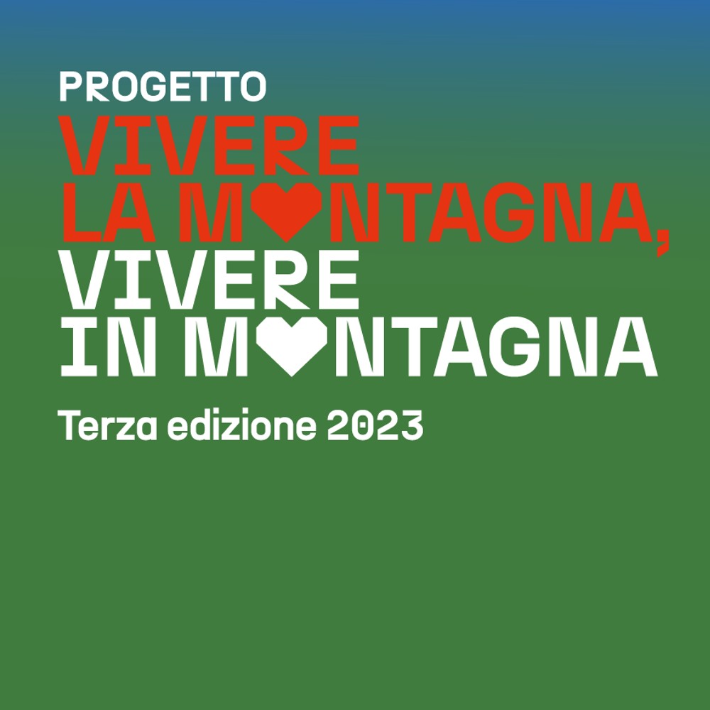 Progetto montagna 2023: VIVERE LA MONTAGNA, VIVERE IN MONTAGNA