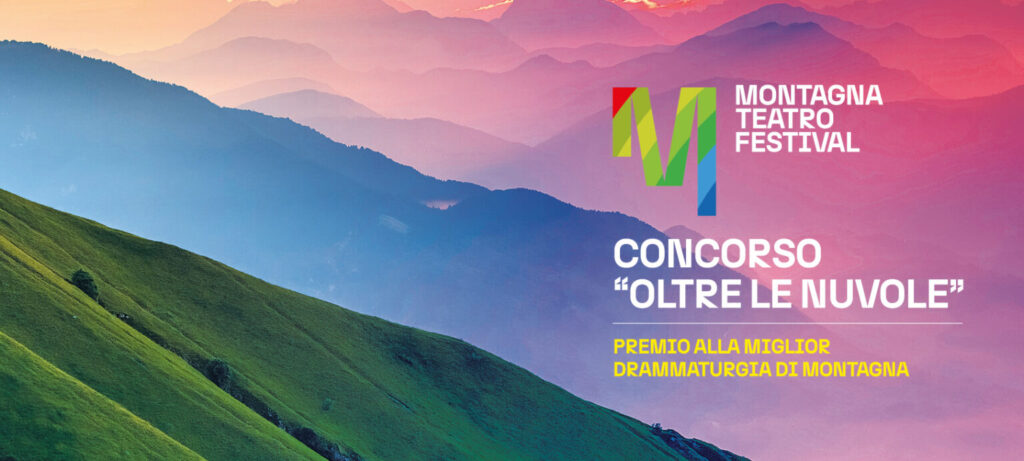 PREMIO PER LA MIGLIORE DRAMMATURGIA DI MONTAGNA – “OLTRE LE NUVOLE” EDIZIONE 2025