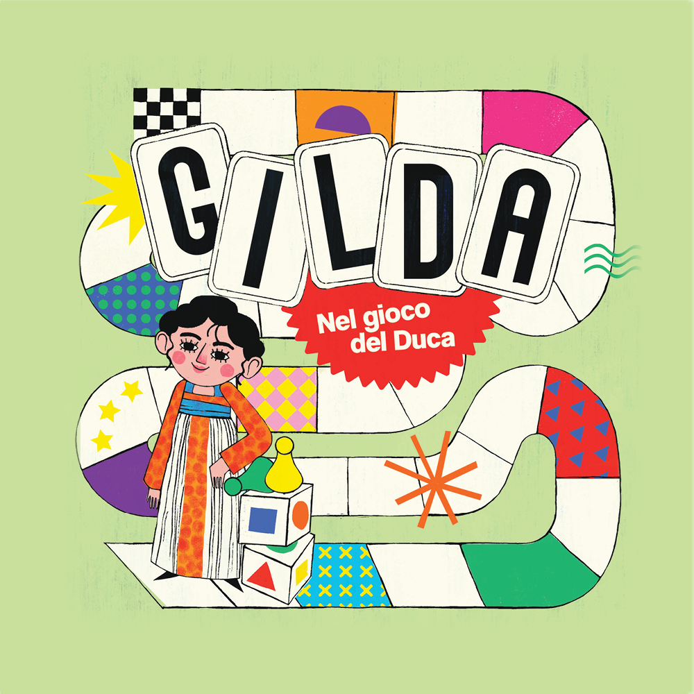 OPERA KIDS: GILDA. NEL GIOCO DEL DUCA