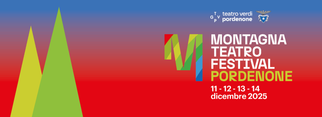 Montagna Teatro Festival Pordenone