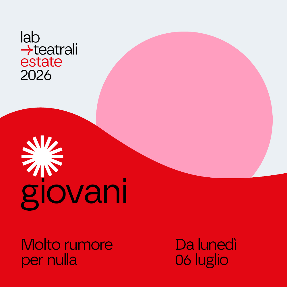 Laboratorio estivo “Molto rumore per nulla” – giovani