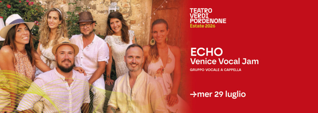 Mercoledì 29 luglio “Echo”