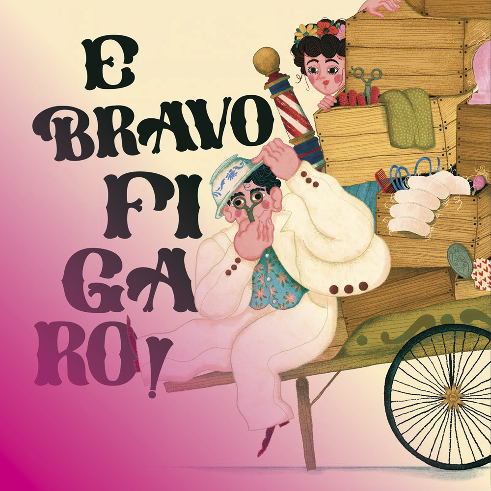 OPERA KIDS: E BRAVO FIGARO!